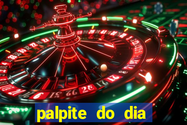 palpite do dia jogo do bicho kaledri hoje